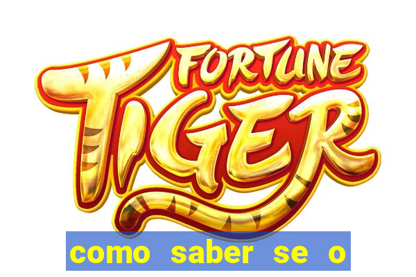 como saber se o fortune tiger ta pagando